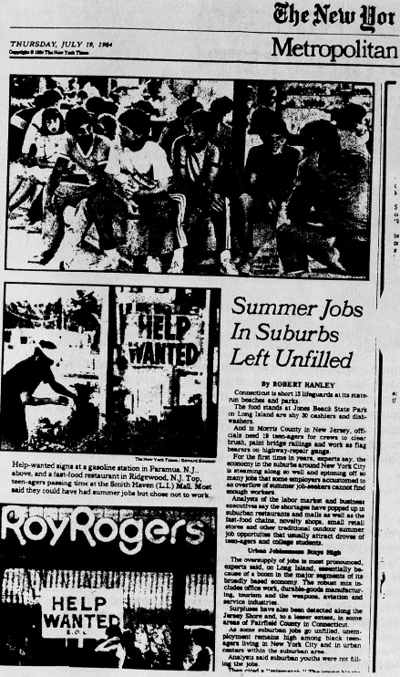 Help-wanted signs at a gasoline station in Paramus, N.J., above, and a fast-food restaurant in Ridgewood, N.J. Top, teen-agers passing time at the Smith Haven (L.I.) Mall. Most said they could have had summer jobs but chose not to work.
	Headline: Summer Jobs In Suburbs Left Unfilled